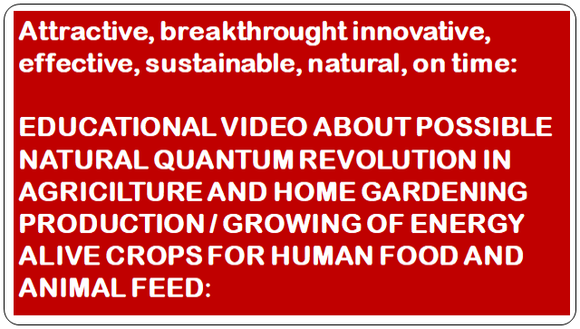 Napovednik za krovno sliko educationalvideo Our Bioquantum Biostimulants - Also YOUR KEY TO YOUR POSSIBLE PROFITS from SIMPLE & EFFECTIVE BRAIN FITNESS - FOR ALSO YOUR POSSIBLE BREAKTHROUGH INNOVATIONS