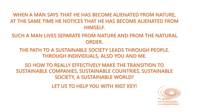 LET US TO HELP YOU WITH THE REGHT KEY - THE PATH OF HUMANITY IN SUSTAINABILITY