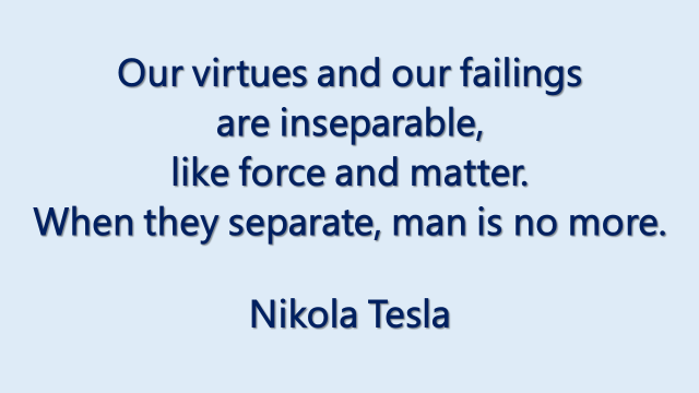 inseparable force and matter - Nikola Tesla Returns