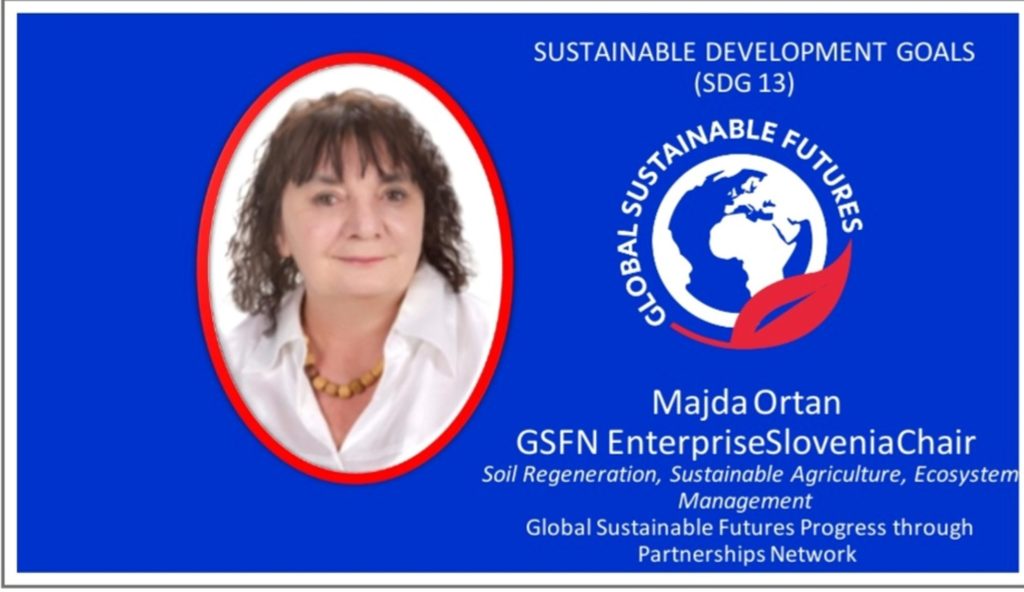 S3 Majda Ortan GSFN Enterprise Slovenia Chair 1024x592 - Looking to book a top Environmental & Homeo-Natural-Bio-Quantum Soil Remediation, Agriculture & Climate & Energy Alive Food Speaker for Your International Event?